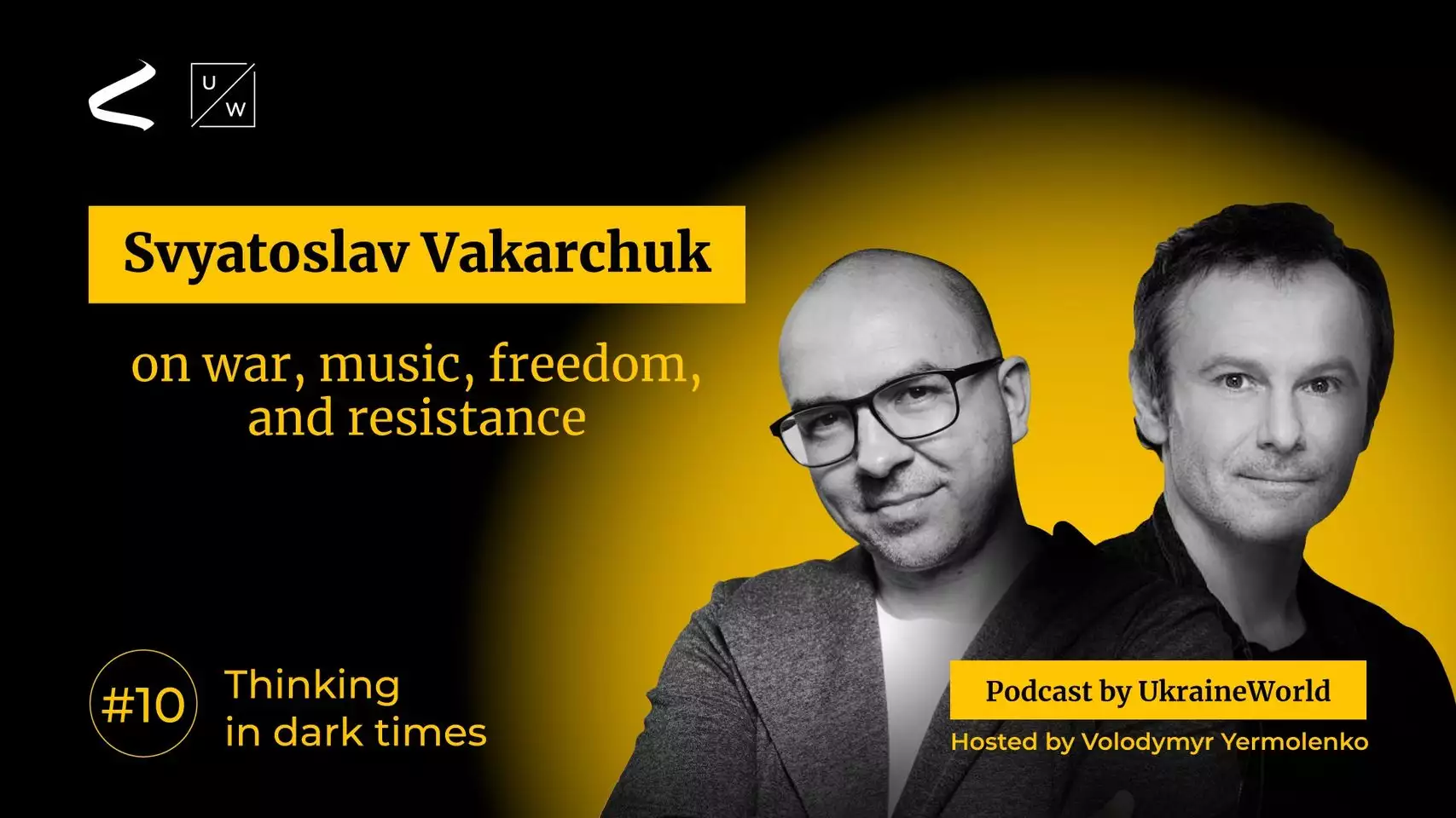 Команда UkraineWorld записала англомовний подкаст зі Святославом Вакарчуком