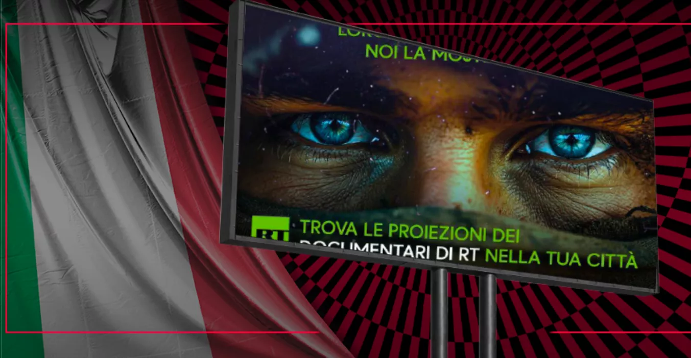 Російські пропагандисти RT запустили масштабну рекламну кампанію на білбордах в Італії