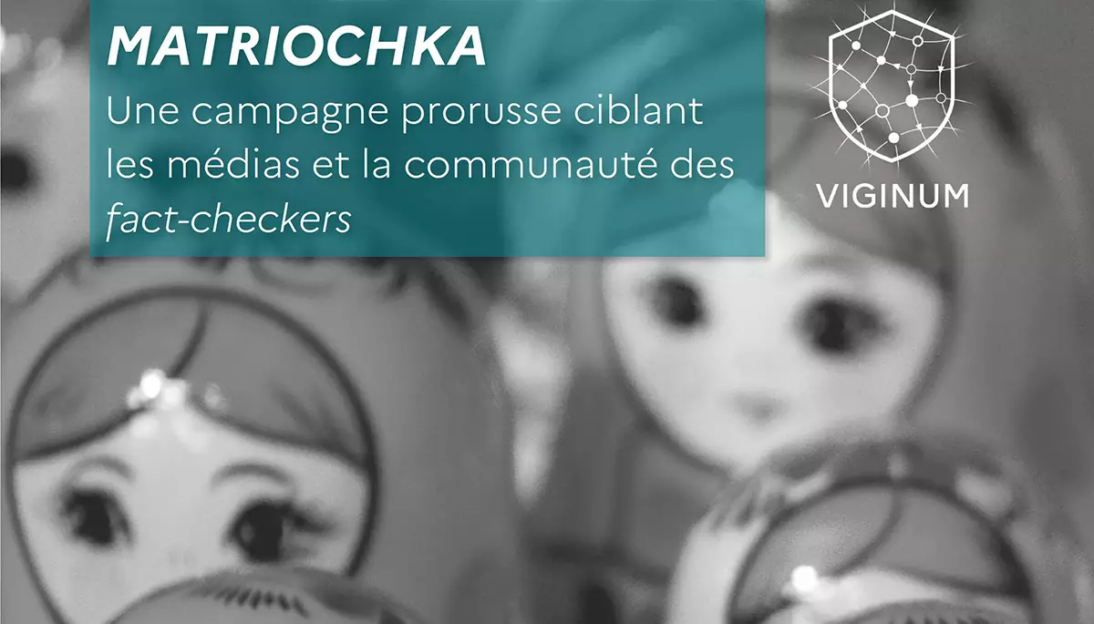 Від «Матрьошки» до «Перезавантаження»: як працюють російські дезінформаційні кампанії у Франції